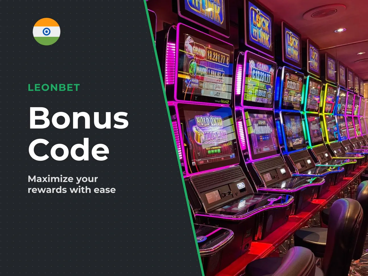 What the Leonbet Bonus Code Gives